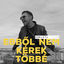 Cover Ebből Nem Kérek Többé