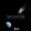 Cover Take Your Time (feat. Aremistic & Birdking)
