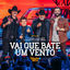 Cover Vai Que Bate um Vento (Ao Vivo)