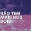 Cover Não Tem Mais Nós Dois (Speed Up)