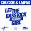 Cover Let The Bass Kick In Miami Girl