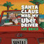 Cover Santa Claus Was My Uber Driver
