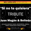 Cover Si no te Quisiera - Tribute to Juan Magan & Belinda - EP