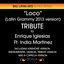 Cover Loco - Tribute To Enrique Iglesias & India Martinez (Latin Grammy 2013 Version)