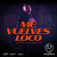 Cover Me Vuelves Loco