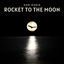 Cover Rocket to the Moon