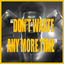 Cover DON'T WASTE ANY MORE TIME