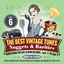 Cover The Best Vintage Tunes. Nuggets & Rarities Vol. 6