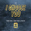 Cover I Choose You
