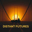 Cover Distant Futures