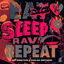 Cover Eat Sleep Rave Repeat