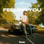Cover Feeling You