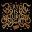 Cover Everyday Is Saturday Night