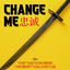 Cover Change Me