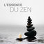 Cover L'essence du zen - La musique pour relaxation et massage, Bien-être, Sons de la nature, Yoga et bouddhisme tibétain