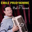 Cover Émile Prud'homme joue Édith Piaf et Charles Trenet