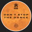Cover Don't Stop The Dance