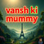 Cover Vansh ki Mummy