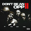 Cover Don't Be An Opp II