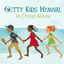Cover Getty Kids Hymnal - In Christ Alone
