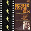 Cover Brother on the Run (The Original Soundtrack)