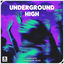 Cover Underground High