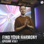 Cover FYH367 - Find Your Harmony Radio Episode #367
