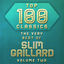 Cover Top 100 Classics - The Very Best of Slim Gaillard Volume 2