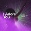 Cover I Adore You (Afro House Edit)