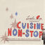 Cover Cuisine Non-Stop: Introduction To the French Nouvelle Generation