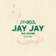 Cover JAY JAY (Club Mix)