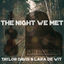 Cover The Night We Met