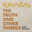 Cover The Truth and Other Things