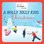 Cover A Holly Jolly Kids' Christmas (International Version FUN)