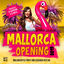 Cover Mallorca Opening 2019 (Mallorcastyle Party und Schlager Hits XXL - Powered by DJ Bierkönig & DJ Malle)