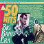 Cover 50 Hits From The Big Band Era (REMASTERISED 2024)