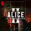 Cover ALICE IN BORDERLAND 2 (Soundtrack from the Netflix Series)