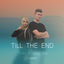 Cover Till the End