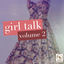 Cover Girl Talk, Vol. 2