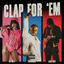 Cover Clap For 'Em (feat. Flo Milli & Sada Baby)