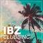 Cover Ibz Clubbing, Vol. 1