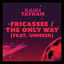 Cover Fricassee / The Only Way