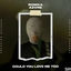 Cover Could You Love Me Too