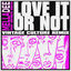 Cover Love It or Not (feat. Infinite Coles) (Vintage Culture Remix)
