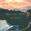 Cover Beat You There
