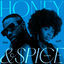 Cover Honey & Spice (Remix)