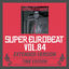 Cover SUPER EUROBEAT VOL.84 EXTENDED VERSION TIME EDITION