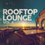 Cover Rooftop Lounge Vol. 4