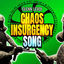 Cover Chaos Insurgency Song