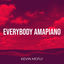 Cover Everybody Amapiano
